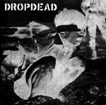 Dropdead